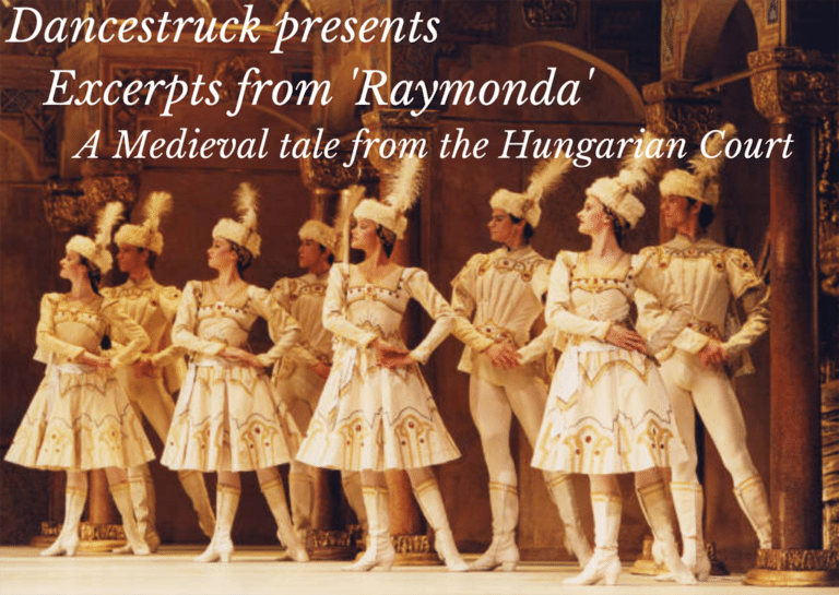 dancestruck presents Raymonda